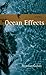 Ocean Effects: Poems