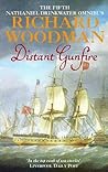 Distant Gunfire (Fifth Nathaniel Drinkwater Omnibus) Distant Gunfire (Fifth Nathaniel Drinkwater Omnibus)