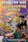 Overthrowing Heaven (Jon & Lobo, #3)