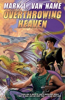 Overthrowing Heaven (Jon & Lobo, #3)