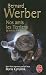 Nos Amis Les Terriens by Bernard Werber Nos Amis Les Terriens by Bernard Werber