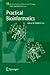 Practical Bioinformatics (Nucleic Acids and Molecular Biology, 15)