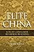 Elite China: Luxury Consumer Behavior in China