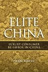 Elite China: Luxu...