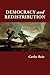 Democracy and Redistribution (Cambridge Studies in Comparative Politics)
