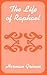 The Life of Raphael
