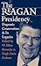 The Reagan Presidency: Prag...