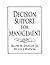 Decision Support for Management by Ralph H. Sprague
