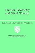 Twistor Geometry and Field Theory