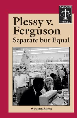 plessy v ferguson separate but equal