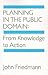 Planning in the Public Domain by John Friedmann