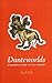 Danteworlds: A Reader's Gui...