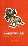 Danteworlds: A Reader's Guide to the Inferno