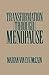 Transformation Through Meno...