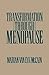 Transformation Through Menopause