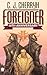 Foreigner (Foreigner, #1)