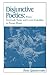 Disjunctive Poetics: From Gertrude Stein and Louis Zukofsky to Susan Howe (Cambridge Studies in American Literature and Culture, Series Number 59)