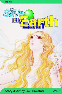 Please Save My Earth, Vol. 5 (Paperback)