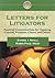 Letters for Litigators: Essential Communicatons for Opposing Counsel, Witnesses, Clients,and Others