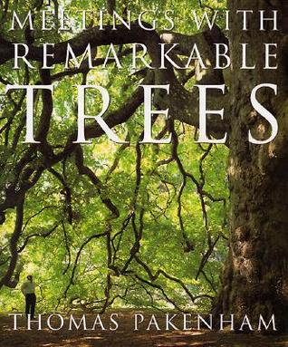 Meetings with Remarkable Trees (Paperback)
