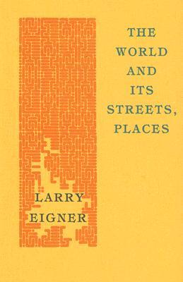 The World and Its Streets, Places (Paperback)