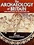 The Archaeology of Britain