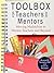 Toolbox for Teachers and Mentors: Moving Madrichim to Mentor Teachers and Beyond