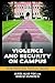 Violence and Security on Campus: From Preschool through College