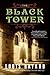 The Black Tower: A Novel