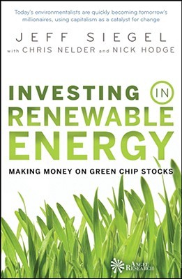 Investing in Renewable Energy: Making Money on Green Chip Stocks (Angel Series)