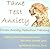 Tame Test Anxiety / Confidence Training for Tests