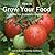 How to Grow Your Food: A Gu...