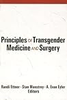 Principles of Transgender Medicine and Surgery (Human Sexuality
