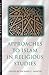 Approaches to Islam in Reli...