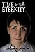Time for Eternity