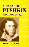 Alexander Pushkin (World Authors Series) Alexander Pushkin (World Authors Series)