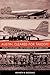 Austin, Cleared for Takeoff: Aviators, Businessmen, and the Growth of an American City (Jack and Doris Smothers Series in Texas History, Life, and Culture)