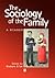 The Sociology of the Family: A Reader