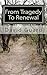 From Tragedy To Renewal by David Guard