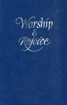 Worship & Rejoice Hymnal: Blue (Hardcover)