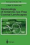 Geoecology of Antarctic Ice-Free Coastal Landscapes by Lothar Beyer