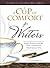A Cup of Comfort for Writer...