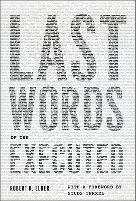 Last Words of the Executed (Hardcover)