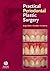 Periodontal Plastic Surgery by Serge Dibart