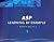 ASP: Learning by Example