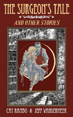 The Surgeon's Tale and other stories (Paperback)