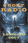 Ghost Radio by Leopoldo Gout