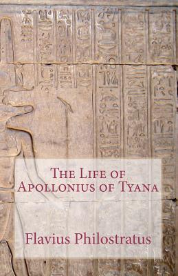 The Life of Apollonius of Tyana (Paperback)