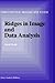 Ridges in Image and Data Analysis (Computational Imaging and Vision, 7)
