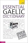 Essential Gaelic Dictionary: A Teach Yourself Guide (TY: Dictionaries)